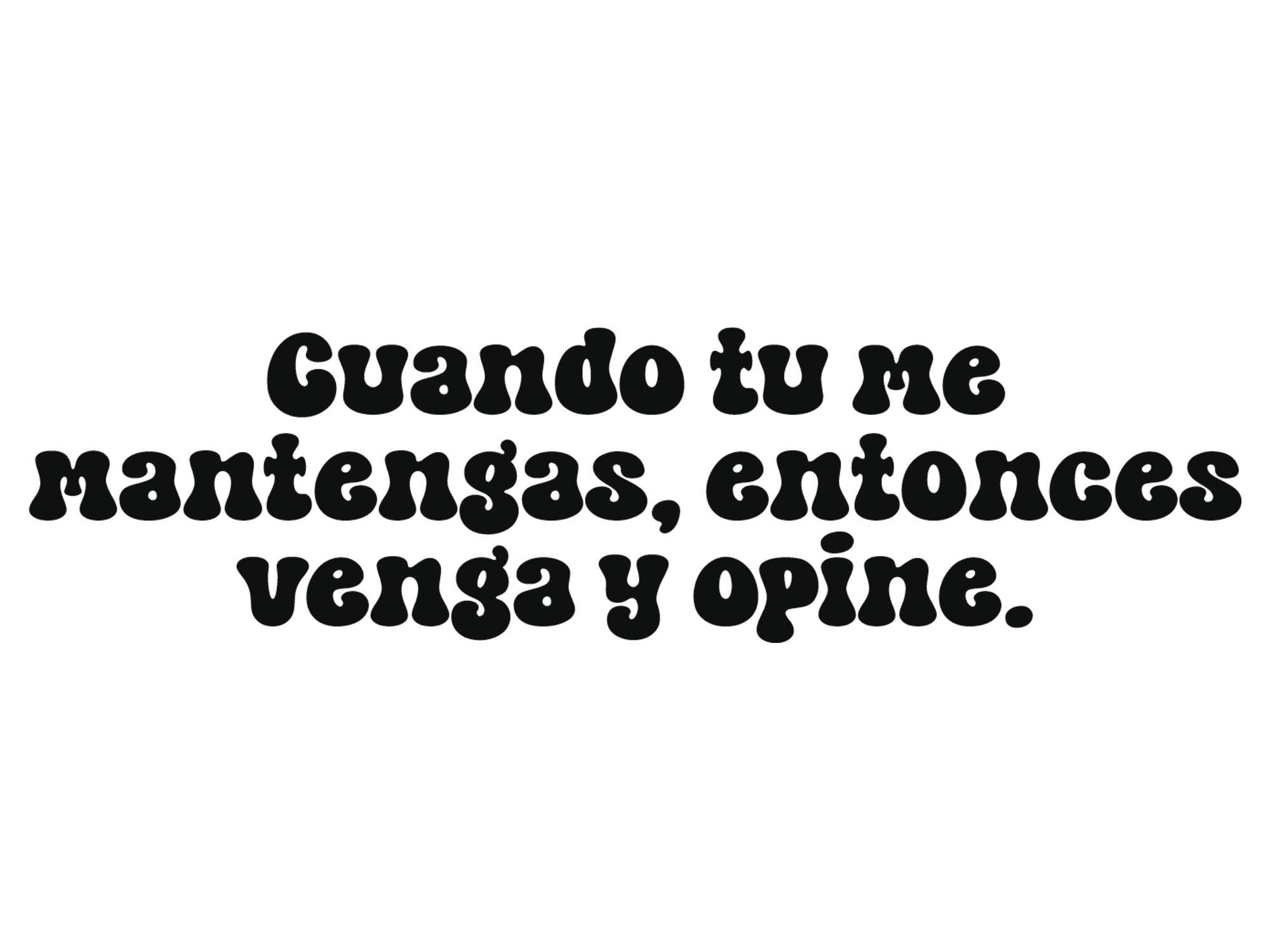 Cuando tu me mantengas